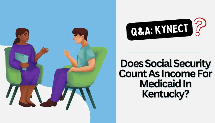 Does Social Security Count As Income For Medicaid In Kentucky?