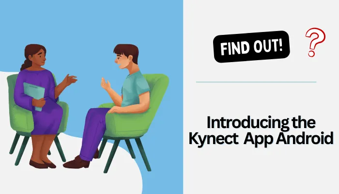 Introducing the Kynect App Android